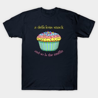 A delicious snack T-Shirt